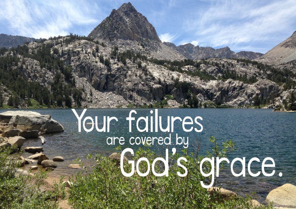 Your Failures are Covered by God's Grace