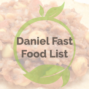 Daniel Fast Food List