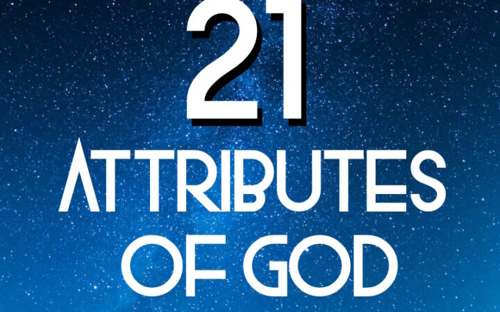21 Attributes of God